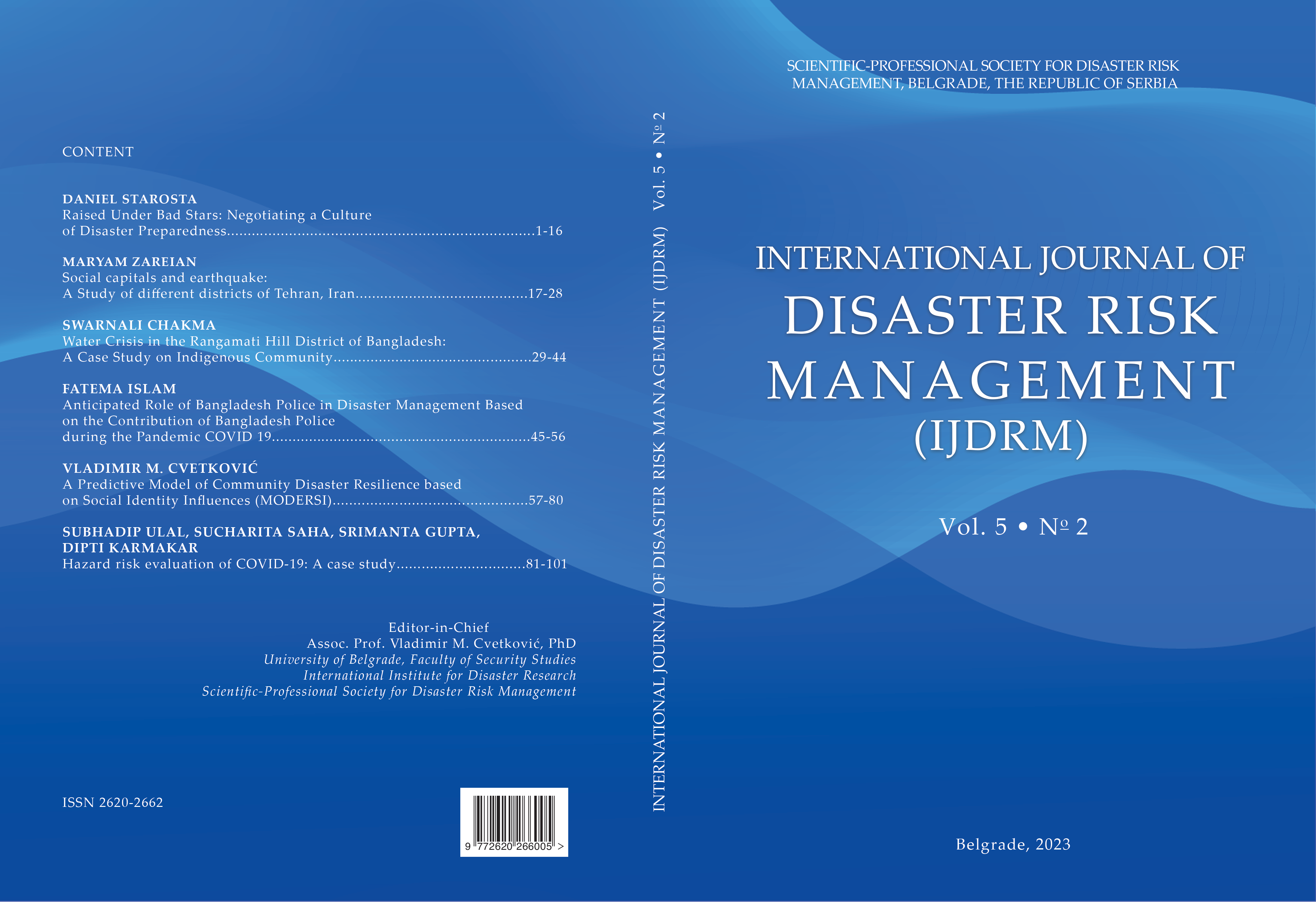 					View Vol. 5 No. 2 (2023): International Journal of Disaster Risk Management (IJDRM)
				